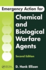 Emergency Action for Chemical and Biological Warfare Agents - Book