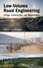 Low-Volume Road Engineering : Design, Construction, and Maintenance - eBook
