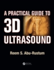 A Practical Guide to 3D Ultrasound - Book