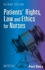 Patients' Rights, Law and Ethics for Nurses - Book