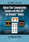 Optical Fiber Communication Systems with MATLAB and Simulink Models - eBook