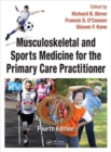 Musculoskeletal and Sports Medicine For The Primary Care Practitioner - Book