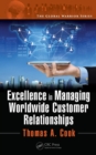 Excellence in Managing Worldwide Customer Relationships - eBook