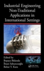 Industrial Engineering Non-Traditional Applications in International Settings - Book
