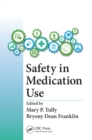 Safety in Medication Use - Book