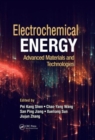 Electrochemical Energy : Advanced Materials and Technologies - Book