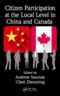 Citizen Participation at the Local Level in China and Canada - Book