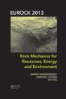 Rock Mechanics for Resources, Energy and Environment - eBook