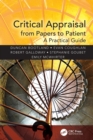 Critical Appraisal from Papers to Patient : A Practical Guide - Book