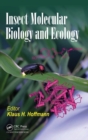 Insect Molecular Biology and Ecology - Book