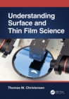 Understanding Surface and Thin Film Science - eBook