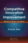 Competitive Innovation and Improvement : Statistical Design and Control - Book