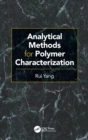 Analytical Methods for Polymer Characterization - Book