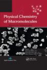 Physical Chemistry of Macromolecules : Macro to Nanoscales - eBook