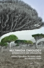 Multimedia Ontology : Representation and Applications - eBook