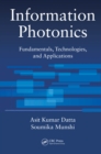 Information Photonics : Fundamentals, Technologies, and Applications - eBook
