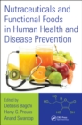 Nutraceuticals and Functional Foods in Human Health and Disease Prevention - eBook
