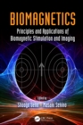 Biomagnetics : Principles and Applications of Biomagnetic Stimulation and Imaging - eBook
