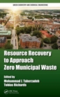 Resource Recovery to Approach Zero Municipal Waste - Book