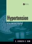 Hypertension : A Clinical Guide - eBook