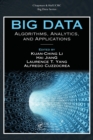 Big Data : Algorithms, Analytics, and Applications - Book