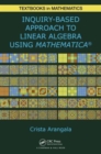 Exploring Linear Algebra : Labs and Projects with Mathematica - Book