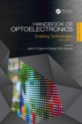 Handbook of Optoelectronics : Enabling Technologies (Volume Two) - Book