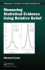 Measuring Statistical Evidence Using Relative Belief - Book