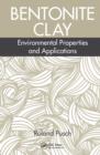 Bentonite Clay : Environmental Properties and Applications - eBook