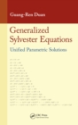 Generalized Sylvester Equations : Unified Parametric Solutions - eBook