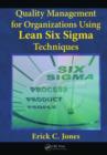 Quality Management for Organizations Using Lean Six Sigma Techniques - eBook