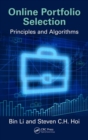 Online Portfolio Selection : Principles and Algorithms - eBook
