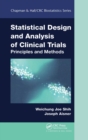 Statistical Design and Analysis of Clinical Trials : Principles and Methods - Book