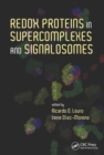 Redox Proteins in Supercomplexes and Signalosomes - Book