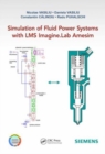Simulation of Fluid Power Systems with Simcenter Amesim - Book
