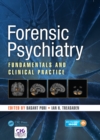 Forensic Psychiatry : Fundamentals and Clinical Practice - eBook