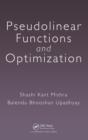 Pseudolinear Functions and Optimization - eBook