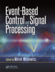 Event-Based Control and Signal Processing - eBook