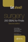 Get Ahead! Surgery: 250 SBAs for Finals - Book