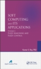 Soft Computing and Its Applications, Volume Two : Fuzzy Reasoning and Fuzzy Control - eBook