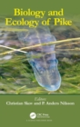 Biology and Ecology of Pike - Book