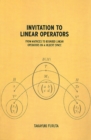Invitation to Linear Operators : From Matrices to Bounded Linear Operators on a Hilbert Space - eBook
