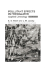Pollutant Effects in Freshwater : Applied Limnology - eBook