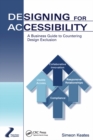 Designing for Accessibility : A Business Guide to Countering Design Exclusion - eBook