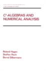 C* - Algebras and Numerical Analysis - eBook