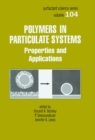 Polymers in Particulate Systems : Properties and Applications - eBook