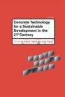Concrete Technology for a Sustainable Development in the 21st Century - eBook