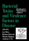 Handbook of Natural Toxins, Volume 8 : Bacterial Toxins and Virulence Factors in Disease - eBook
