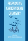 Preparative Carbohydrate Chemistry - eBook