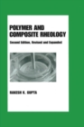Polymer and Composite Rheology - eBook